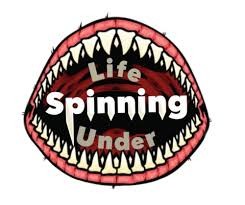 Life Spinning Under